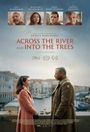 Across the River and Into the Trees Poster